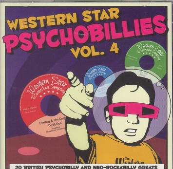 V.A. - Western Star Psychobillies Vol 4
